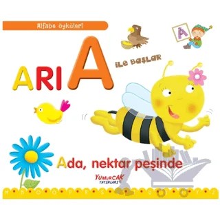 Arı A İle Başlar / Alfabe Öyküleri – Laura Aceti, Francesca Chiapponi – Yumurcak Yayınları kitap kapağı