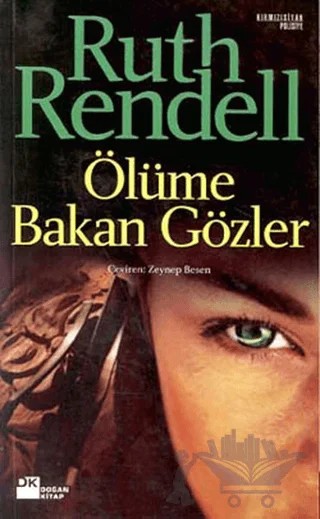 Ölüme Bakan Gözler – Ruth Rendell – Doğan Kitap kitap kapağı