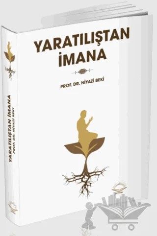 Yaratılıştan İmana – Niyazi Beki – Fütuhat Yayınevi kitap kapağı