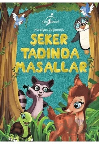Şeker Tadında Masallar – Nurefşan Çağlaroğlu – Çocuk Gezegeni kitap kapağı