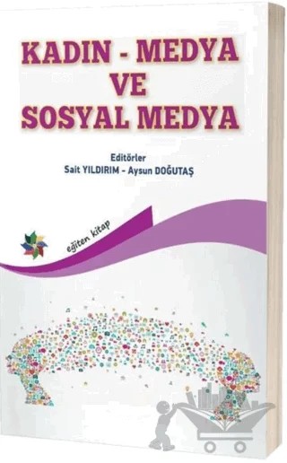 Kadın - Medya ve Sosyal Medya – Kolektif – Eğiten Kitap kitap kapağı