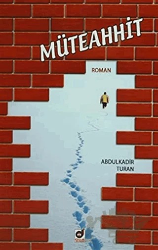 Müteahhit – Abdülkadir Turan – Dua Yayınları kitap kapağı