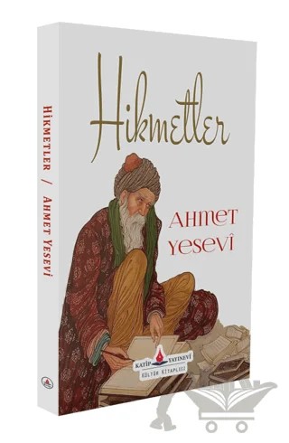 Hikmetler – Ahmet Yesevi – Katip Yayınları kitap kapağı