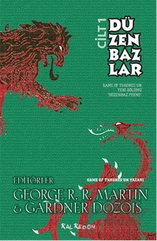 Düzenbazlar 1. Cilt – Gardner Dozois, George R. R. Martin – Kalkedon Yayıncılık kitap kapağı