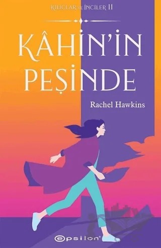 Kahin’in Peşinde – Rachel Hawkins – Epsilon Yayınevi kitap kapağı