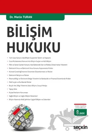 Bilişim Hukuku – Metin Turan – Seçkin Yayıncılık kitap kapağı