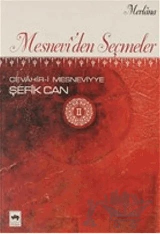 Cevahir-i Mesneviyye Mesnevi’den Seçmeler 2.Cilt – Mevlana Celaleddin Rumi – Ötüken Neşriyat kitap kapağı