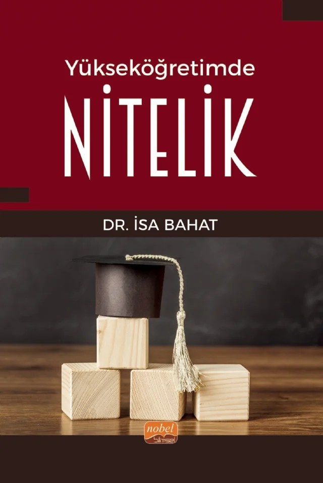 Yükseköğretimde Nitelik – İsa Bahat – Nobel Bilimsel Eserler kitap kapağı