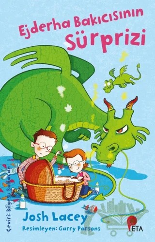 Ejderha Bakıcısının Sürprizi – Josh Lacey – Peta Kitap kitap kapağı
