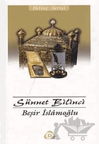 Sünnet Bilinci – Beşir İslamoğlu – Düşün Yayıncılık kitap kapağı