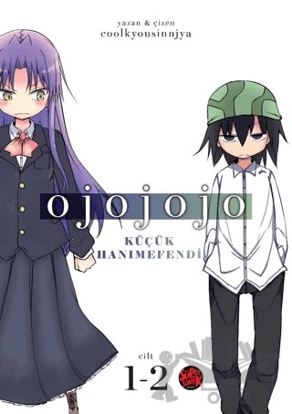 Ojojojo - Küçük Hanımefendi Cilt 1-2 – Coolkyousinnjya – Süpersonik Komiks kitap kapağı