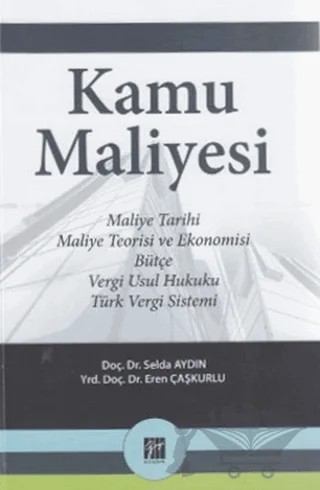 Kamu Maliyesi – Eren Çaşkurlu, Selda Aydın – Gazi Kitabevi kitap kapağı