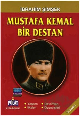 Mustafa Kemal Bir Destan – İbrahim Şimşek – Polat Kitapçılık kitap kapağı