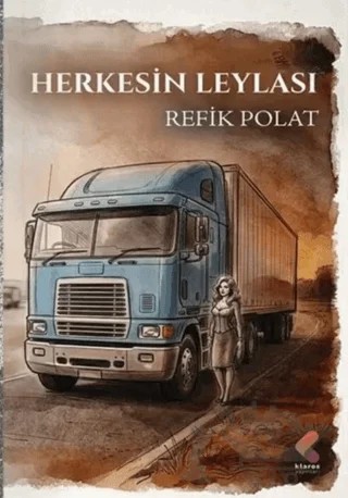 Herkesin Leylası – Refik Polat – Klaros Yayınları kitap kapağı