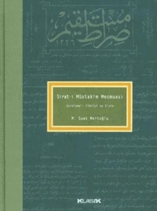 Sırat-ı Müstakim Mecmuası – M. Suat Mertoğlu – Klasik Yayınları kitap kapağı
