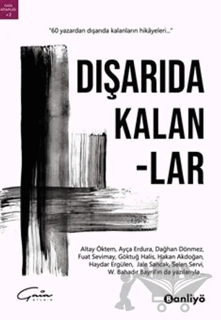 Dışarıda Kalanlar – Kolektif – Banliyö Kitap kitap kapağı