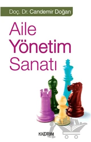 Aile Yönetim Sanatı – Candemir Doğan – Kaldırım Yayınları kitap kapağı