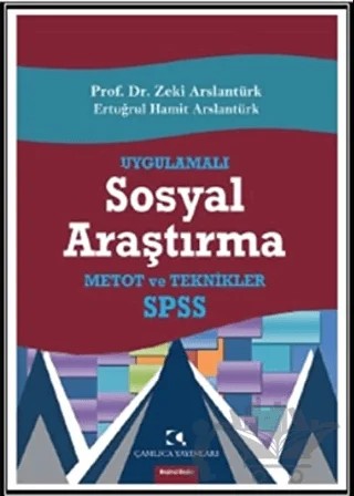 Uygulamalı Sosyal Araştırma – E. Hamit Arslantürk, Zeki Arslantürk – Çamlıca Yayınları kitap kapağı
