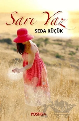 Sarı Yaz – Seda Küçük – Postiga Yayınları kitap kapağı