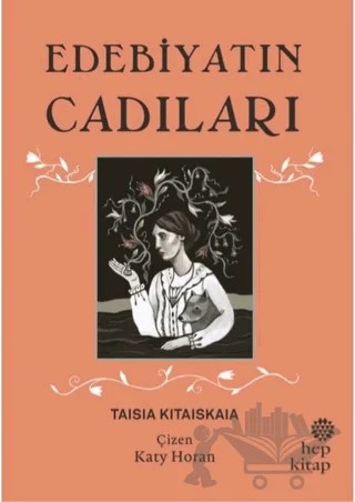 Edebiyatın Cadıları – Taisia Kitaiskaia – Hep Kitap kitap kapağı