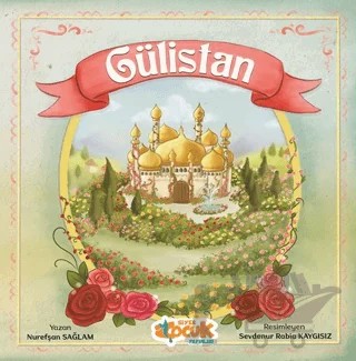 Gülistan – Nurefşan Sağlam – Siyer Çocuk Yayınları kitap kapağı