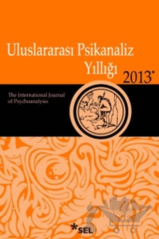Uluslararası Psikanaliz Yıllığı 2013 – Kolektif – Sel Yayıncılık kitap kapağı