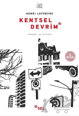 Kentsel Devrim – Henri Lefebvre – Sel Yayıncılık kitap kapağı