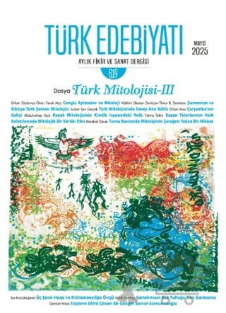 Türk Edebiyatı Aylık Fikir ve Sanat Dergisi Sayı: 619 Mayıs 2025 – Türk Edebiyatı Dergisi kitap kapağı