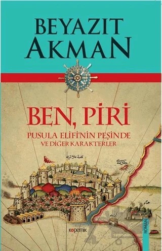 Ben Piri – Beyazıt Akman – Kopernik Kitap kitap kapağı