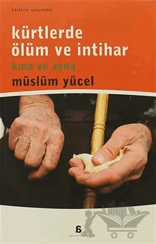 Kürtlerde Ölüm ve İntihar – Müslüm Yücel – Agora Kitaplığı kitap kapağı