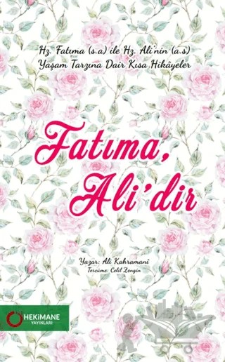 Fatıma, Ali’dir – Ali Kahramani – Hekimane Yayınları kitap kapağı