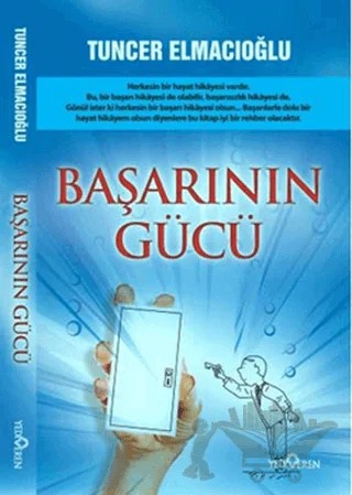 Başarının Gücü – Tuncer Elmacıoğlu – Yediveren Yayınları kitap kapağı