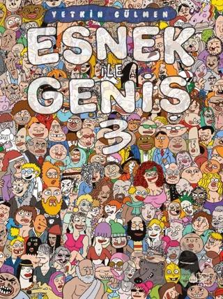 Esnek ile Geniş 3 – Yetkin Gülmen – İthaki Yayınları kitap kapağı