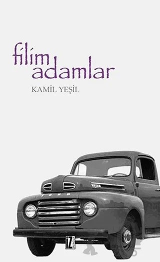 Filim Adamlar – Kâmil Yeşil – İz Yayıncılık kitap kapağı