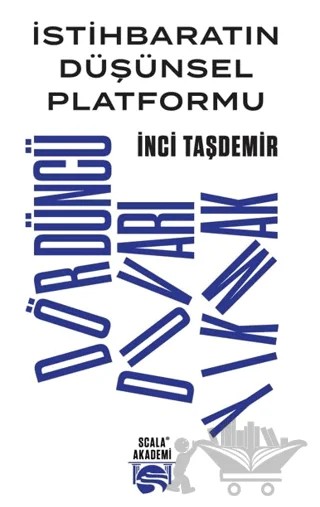 Dördüncü Duvarı Yıkmak – İnci Taşdemir – Scala Yayıncılık kitap kapağı