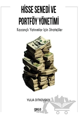 Hisse Senedi ve Portföy Yönetimi – Yulia Ditkovskiy – Gece Kitaplığı kitap kapağı