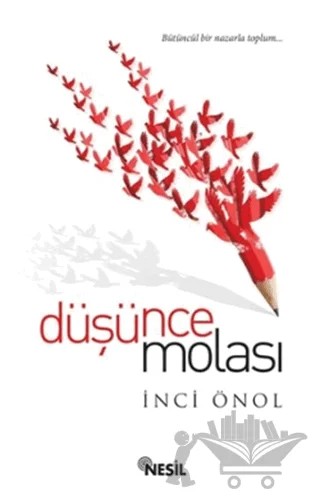 Düşünce Molası – İnci Önol – Nesil Yayınları kitap kapağı