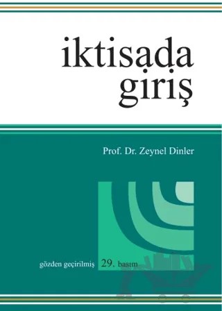 İktisada Giriş – Zeynel Dinler – Ekin Basım Yayın kitap kapağı