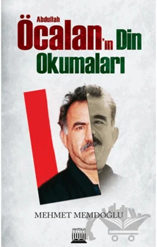 Abdullah Öcalan'ın Din Okumaları – Mehmet Memdoğlu – Anatolia Kitap kitap kapağı
