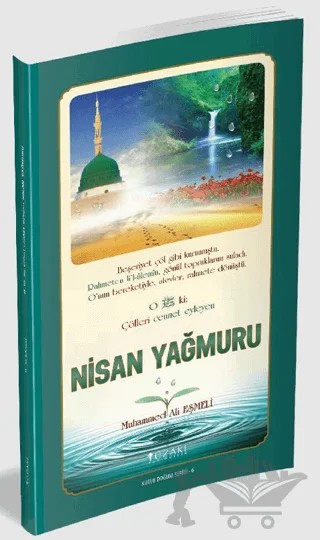 Nisan Yağmuru – Muhammed Ali Eşmeli – Yüzakı Yayıncılık kitap kapağı