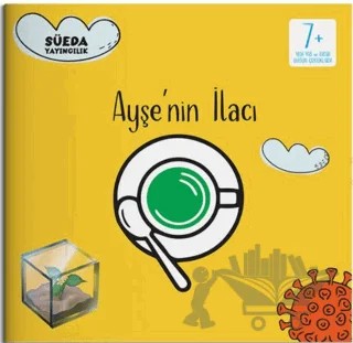 Ayşe'nin İlacı – Ramazan Batmaz – Süeda Basım Yayın kitap kapağı