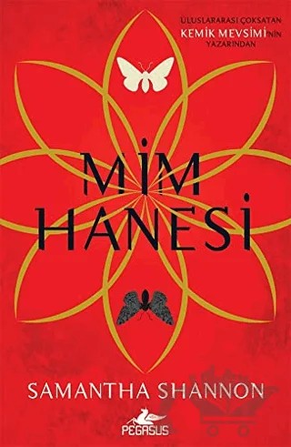 Mim Hanesi – Samantha Shannon – Pegasus Yayınları kitap kapağı