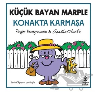 Küçük Bayan Marple - Konakta Karmaşa – Roger Hargreaves, Agatha Christie – Doğan Çocuk kitap kapağı