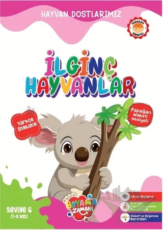 Hayvan Dostlarımız – İlginç Hayvanlar Seviye 6 – Abdullah Karaca – Boyama Zamanı kitap kapağı