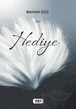 Hediye – Bahar Güç – Tilki Kitap kitap kapağı