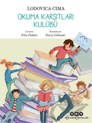 Okuma Karşıtları Kulübü – Lodovica Cima – Yapı Kredi Yayınları kitap kapağı