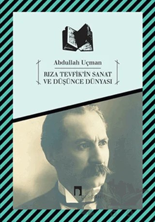Rıza Tevfik’in Sanat ve Düşünce Dünyası – Kolektif – Dergah Yayınları kitap kapağı