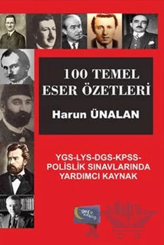 100 Temel Eser Özetleri – Harun Ünalan – Gece Kitaplığı kitap kapağı