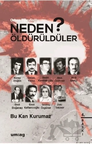 Neden Öldürüldüler? 2 - Bu Kan Kurumaz – Orhan Tüleylioğlu – um:ag Yayınları kitap kapağı