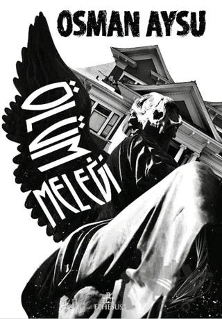 Ölüm Meleği – Osman Aysu – Ephesus Yayınları kitap kapağı